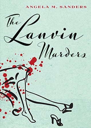 The Lanvin Murders (Vintage Clothing, #1)