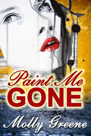 Paint Me Gone (Gen Delacourt Mystery #3)