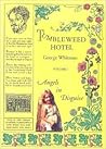 Tumbleweed Hotel: Angels in Disguise, #1
