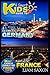 A Smart Kids Guide To GLORIOUS GERMANY AND FANTASTIC FRANCE: A World Of Learning At Your Fingertips