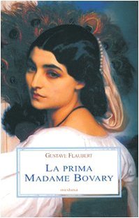 La prima Madame Bovary