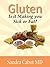 Gluten: is it making you si...