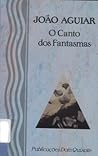 O Canto dos Fantasmas