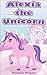 Books for Kids: Alexia the Unicorn (Unicorn Kids Book Series 2)