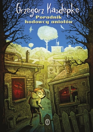 Poradnik hodowcy aniołów