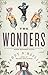 The Wonders: A Novel