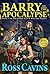 Barry vs The Apocalypse: Th...