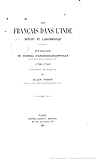 Les français dans l'Inde, Dupleix et Labourdonnais : extraits du journal d'Anandarangappoullé, courtier de la Compagnie française des Indes