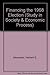 Financing the 1968 Election (Study in Society & Economic Process)