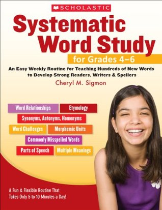Systematic Word Study for Grades 4–6 (Kindle Edition)