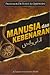 Manusia dan Kebenaran  (الناس والحق)