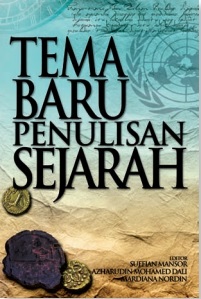 Tema Baru Penulisan Sejarah (Paperback)