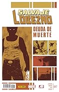 Salvaje Lobezno: Deuda de muerte