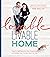 Lovable Livable Home: How t...