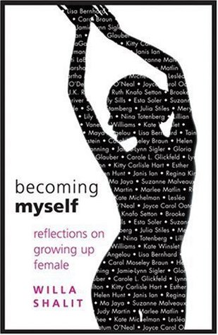 Becoming Myself: Reflections on Growing Up Female (Paperback)