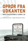 Oprør fra udkanten - mulighedernes land 2.0
