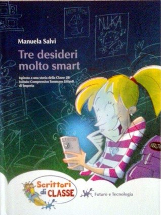 Tre desideri molto smart (Hardcover)