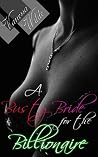 A Busty Bride for the Billionaire (Contemporary Erotic Romance) A Busty Bride for the Billionaire (Contemporary Erotic Romance)