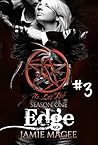 Edge, Episode Three