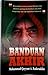 Banduan Akhir by Mohammad Qayyum A. Badaruddin