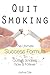Quit Smoking: The Ultimate ...