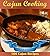 Cajun Cooking: The Quick an...