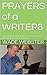 PRAYERS of a WRITER8: God's...