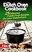 The Dutch Oven Cookbook: 25...