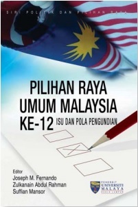 Pilihan Raya Umum Malaysia Ke-12 Isu dan Pola Pengundian