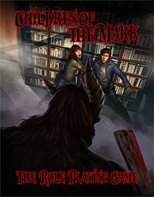 Children of the Mark: The Role Playing Game