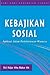 Kebajikan Sosial Aplikasi dalam Perkhidmatan Manusia
