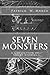 Seven Monsters: A Collectio...