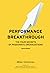 Performance Breakthrough: T...