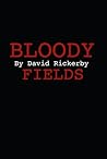 Bloody Fields