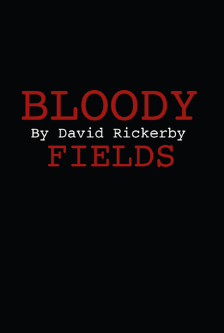 Bloody Fields