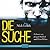 Die Suche