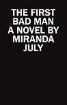 Book cover for The First Bad Man