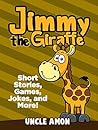 Jimmy the Giraffe...