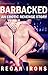 Barbacked: An Erotic Revenge Story (Hotwife and Cheating Husbands Book 1)
