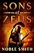 Sons of Zeus: A Novel (Nikias of Plataea Book 1)
