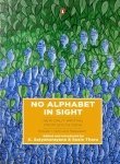 No Alphabet In Sight (Paperback)