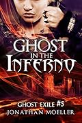 Ghost in the Inferno