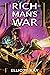 Rich Man's War (Poor Man's ...
