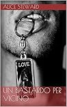 Un bastardo per v...
