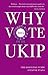 Why Vote UKIP 2015: The Essential Guide