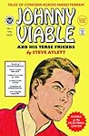 Johnny Viable And His Terse Friends #1 by Steve Aylett
