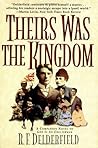 Theirs Was the Kingdom (Swann Saga, #2) Theirs Was the Kingdom (Swann Saga, #2)