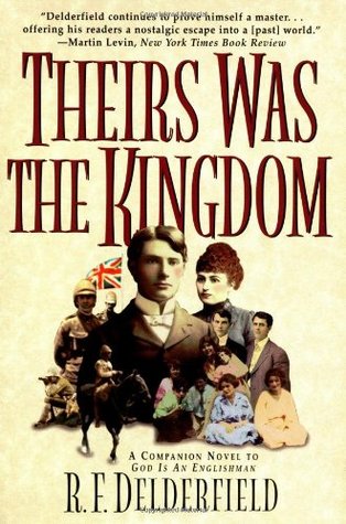 Theirs Was the Kingdom (Swann Saga, #2)