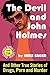 The Devil and John Holmes: ...