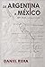 De Argentina a México en bu...